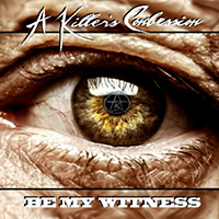 A Killer's Confession - Be My Witness (Single)
