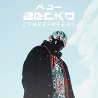 Becko - Cyberfriend (Single)