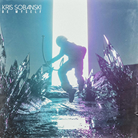 Sobanski, Kris - Be Myself (Single)