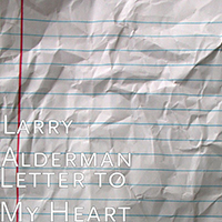 Alderman, Larry - Letter To My Heart (Single)