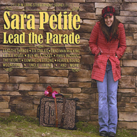 Petite, Sara - Lead The Parade
