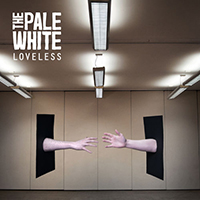 Pale White - Loveless (Single)