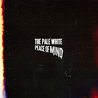Pale White - Peace Of Mind (Single)