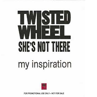 Twisted Wheel - She's Not There (Single)