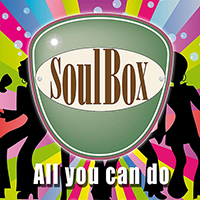 Soulbox - All you can do (Single)
