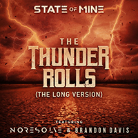 State of Mine - The Thunder Rolls (feat. No Resolve) (Single)