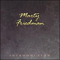 Marty Friedman - Introduction