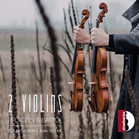 Pecora, Anna - Bartok & Prokofiev: Works for 2 Violins (with Claudio Mondini)