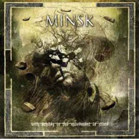 Minsk - With Echoes In The Movement Of Stone