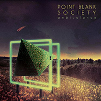 Point Blank Society - Ambivalence