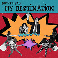 Summer Salt - My Destination (Single)
