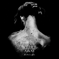 Wither Away - Pandora's Box (Single)