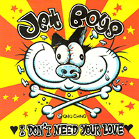Jet Boys - I Don't Need Your Love (Single)