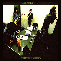 Sherbets - Siberia Gig (CD 1)
