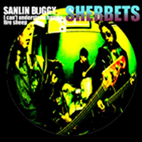 Sherbets - Sanlin Buggy (Single)
