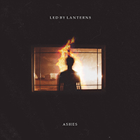 Led by Lanterns - Ashes (EP)