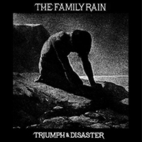 Family Rain - Triumph & Disaster (Single)