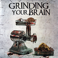 Inhumation (ARG) - Grinding Your Brain (Split)