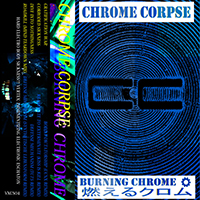 Chrome Corpse - Burning Chrome (EP)