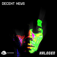 Decent News - Halogen (Single)