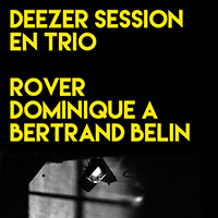 Rover - Deezer Sessions