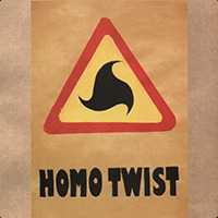 Homo Twist - Homo Twist