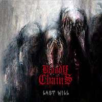 Bloody Chains - Last Will