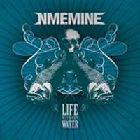 NME.Mine - Life Without Water