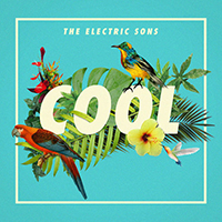 Electric Sons - Cool (Single)