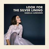 Lundgren, Isabella - Look for the Silver Lining