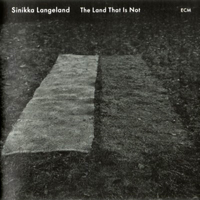 Langeland, Sinikka - The Land That Is Not