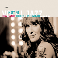 Sand, Ida - Meet Me Around Midnight
