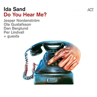 Sand, Ida - Do You Hear Me?