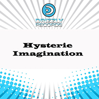 Hysterie - Imagination (Single)
