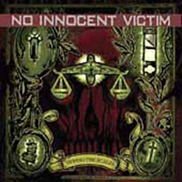 No Innocent Victim - Tipping The Scales