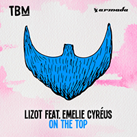 Lizot - On The Top (with Emelie Cyreus) (Single)