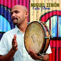 Zenon, Miguel - Esta Plena