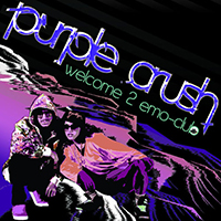 Purple Crush - Welcome 2 Emo Club (EP)