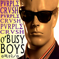 Purple Crush - Busy Boys Remix (EP)