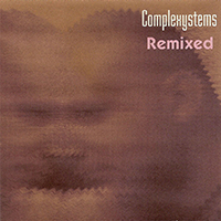 Cyborgdrive - Complexystems Remixed