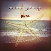 Cyborgdrive - Starfish (Single)