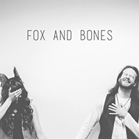 Fox and Bones - Fox And Bones (EP)