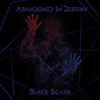 Abandoned In Destiny - Black Scars (Single)