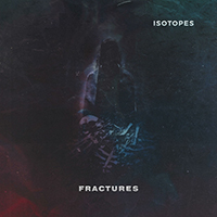 Isotopes (AUS) - Fractures (EP)