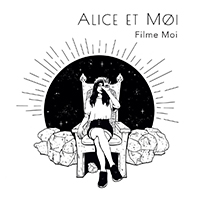 Alice et Moi - Filme Moi (Single)