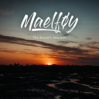 Maelfoy - The Acoustic Sessions (EP)