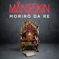 Maneskin - Moriro da Re (Single)