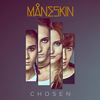 Maneskin - Chosen (Single)