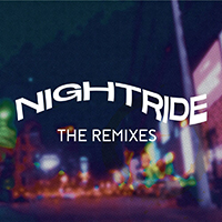 Midnight Drift - Nightride: The Remixes (EP)