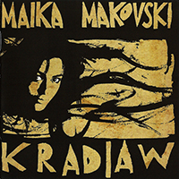 Makovski, Maika  - Kradiaw (Deluxe Edition)